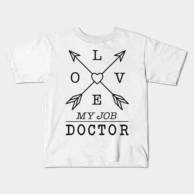 Doctor profession Kids T-Shirt by SerenityByAlex